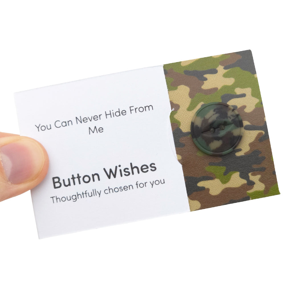 You Can Never Hide From Me | Camouflage | Button Wishes | Mini Gift | Cracker Filler