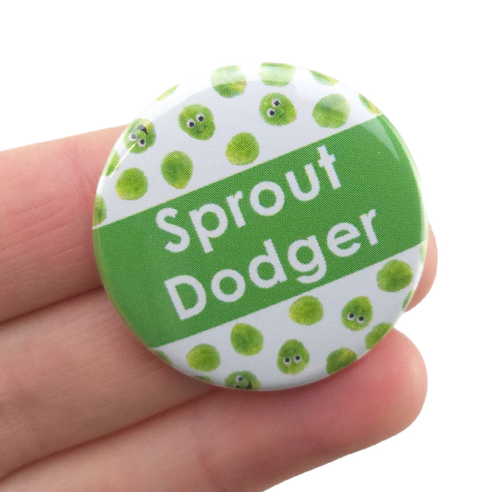 Sprout Dodger | 38mm Button Pin Badge | Little Gift | Cracker Filler