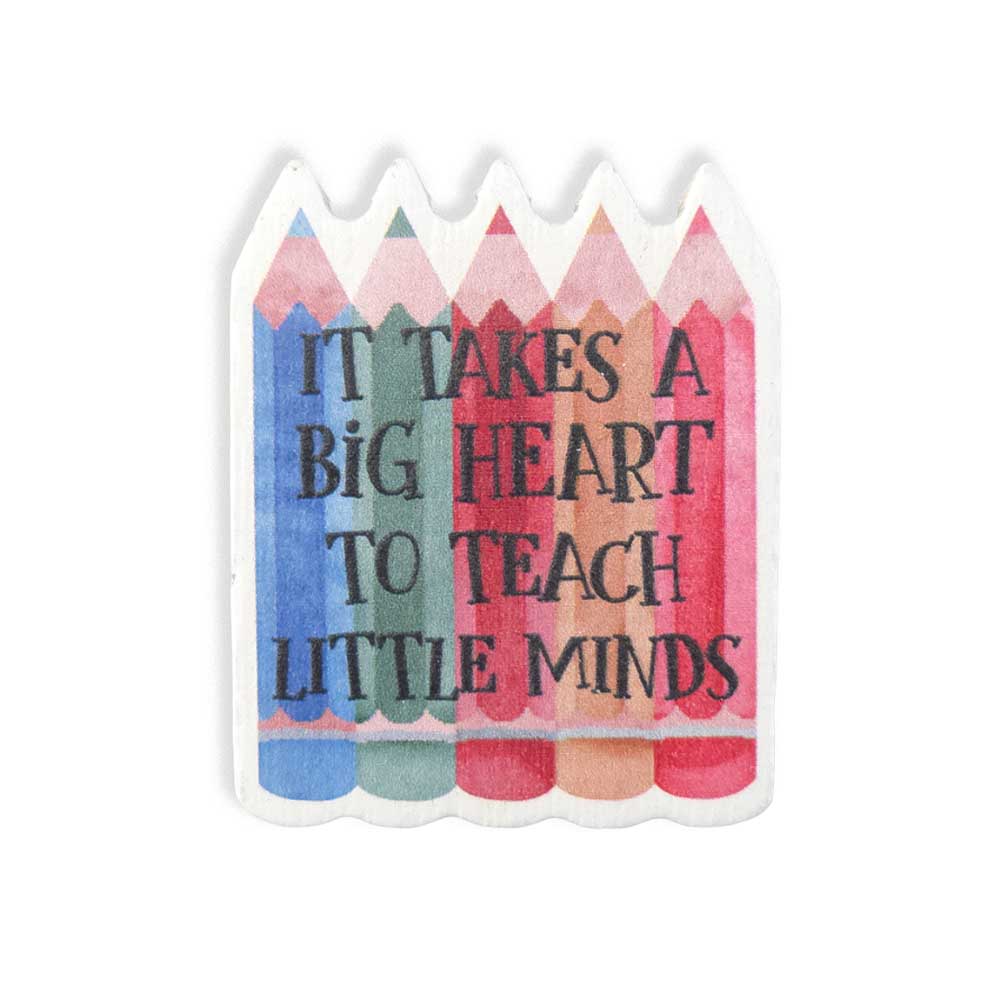 Big Hearts Teach Little Minds | Teacher Wood Magnet | Mini Gift | Cracker Filler