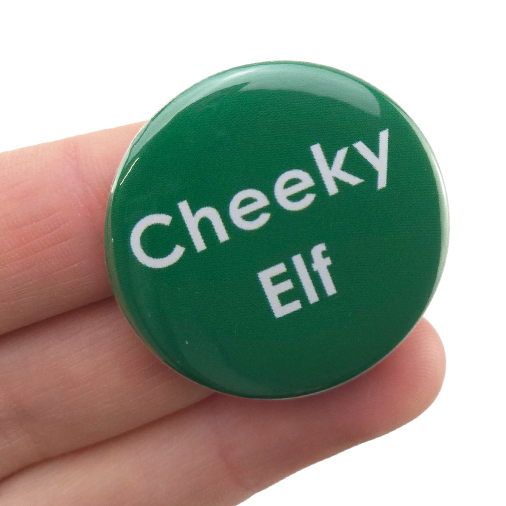 Cheeky Elf | 38mm Button Pin Badge | Little Gift | Cracker Filler