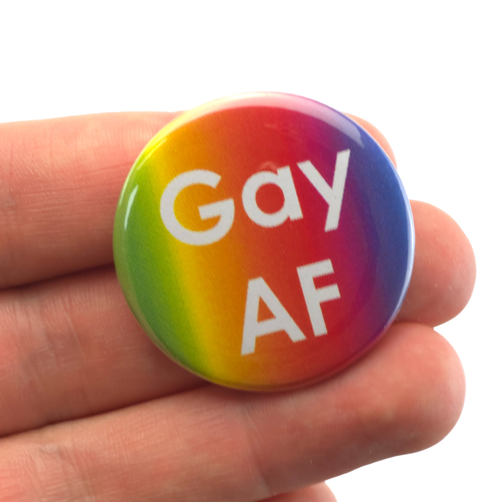 Gay AF | 38mm Button Pin Badge | Little Gift | Cracker Filler