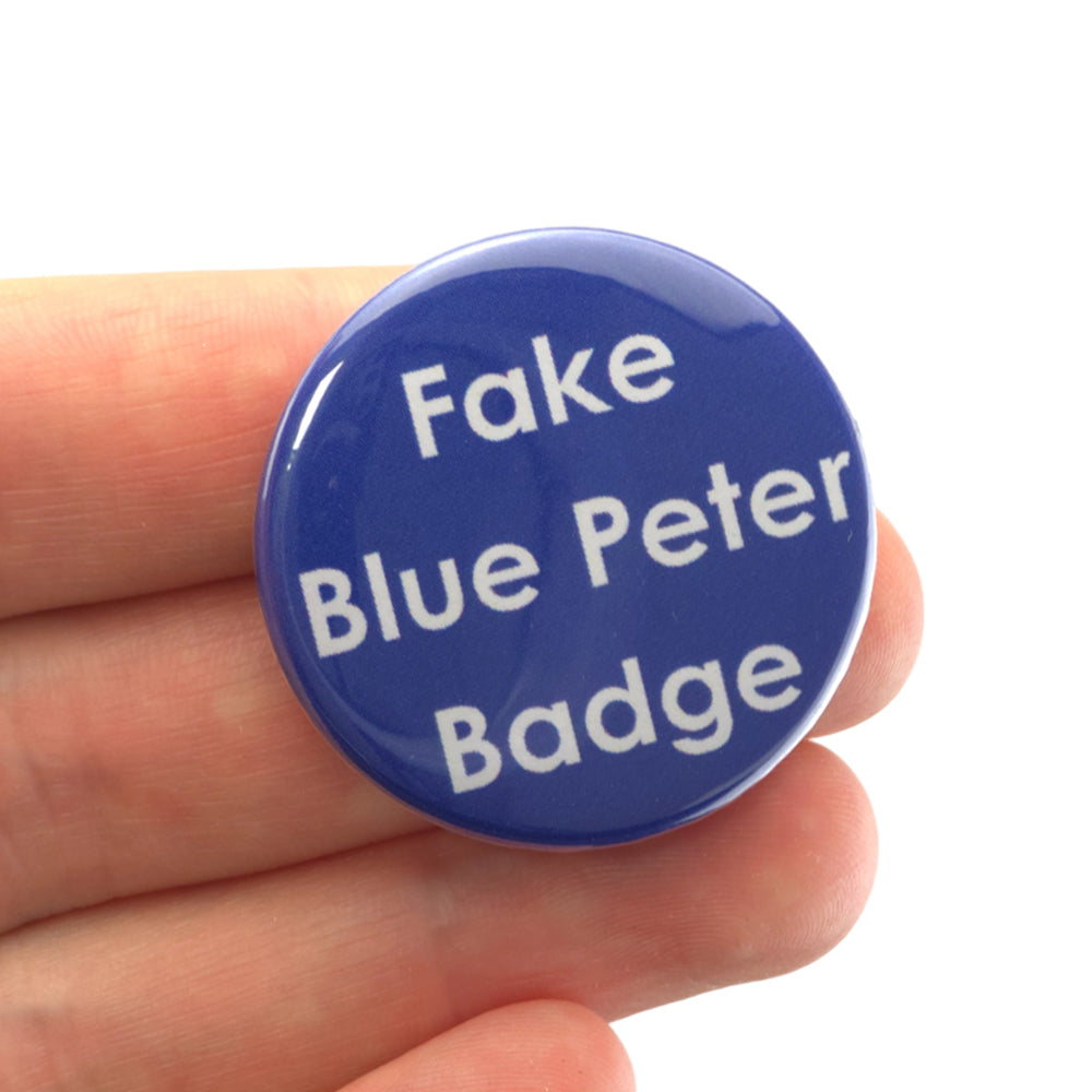 Fake Blue Peter Badge | 38mm Button Pin Badge | Mini Gift | Cracker Filler