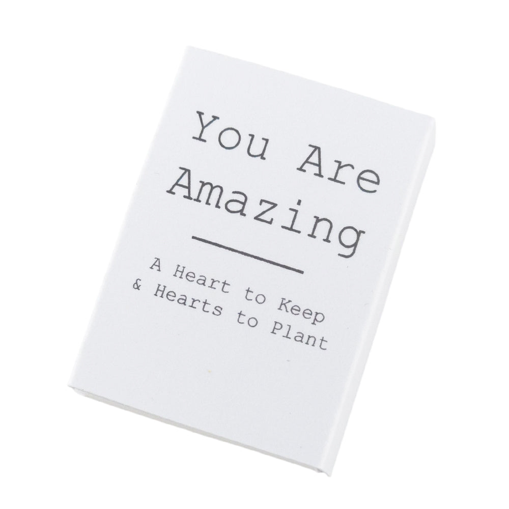 You are Amazing | Hearts to Keep and to Plant | Cracker Filler | Mini Gift